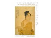 The Structure of Detachment The Aesthetic Vision of Kuki Shuzo With a Translation of Iki No Kozo