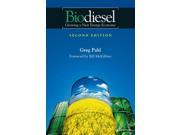 Biodiesel Growing a New Energy Economy