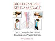 Bioharmonic Self Massage
