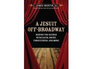 A Jesuit Off Broadway Reprint