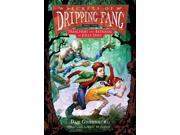 Treachery and Betrayal at Jolly Days Secrets of the Dripping Fang