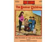 The Mystery of the Lost Village Boxcar Children Mysteries