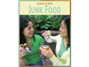 Junk Food Health at Risk