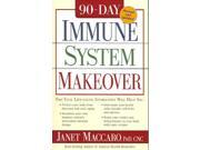90 Day Immune System Makeover
