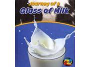 Journey of a Glass of Milk Heinemann First Library