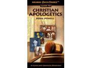 Holman Quicksource Guide to Christian Apologetics