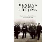 Hunting Down the Jews