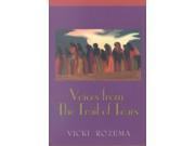 Voices from the Trail of Tears Real Voices Real History Series