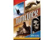 Timelock The Caretaker Trilogy Reprint