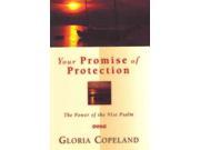 Your Promise of Protection The Power of the 91st Psalm