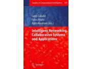 Intelligent Networking Collaborative Systems and Applications Studies in Computational Intelligence