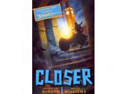 Closer Tunnels Reprint