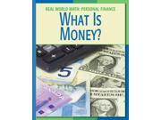 What Is Money? Real World Math