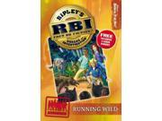 Running Wild RBI Ripley s Bureau of Investigation