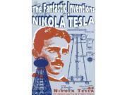 The Fantastic Inventions of Nikola Tesla The Lost Science Series