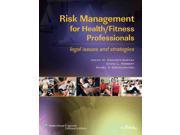Risk Management for Health Fitness Professionals 1