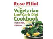 The Vegetarian Low carb Diet Cookbook The Fast No hunger Weightloss Cookbook for Vegetarians