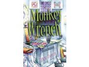 Monkey Wrench A Quilting Mystery