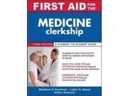 First Aid for the Medicine Clerkship First Aid Series