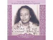 Awake in the Cosmic Dream Collector s Series