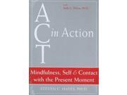 Mindfulness Self Contact with the Present Moment ACT in Action 1 DVD