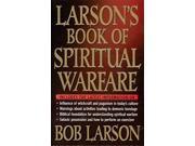 Larsons Book of Spiritual Warfare