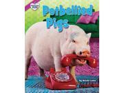 Potbellied Pigs Peculiar Pets