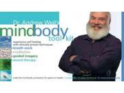 Dr. Andrew Weil s Mindbody Toolkit
