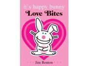 Love Bites It s Happy Bunny