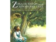 Zora Hurston and the Chinaberry Tree Reading Rainbow Book