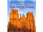 Barchester Towers The Chronicles of Barsetshire Unabridged