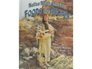 Native North American Foods and Recipes Native Nations of North America