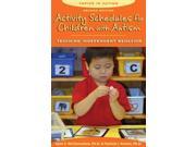 Activity Schedules for Children With Autism Topics in Autism 2