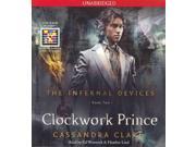 Clockwork Prince The Infernal Devices Unabridged
