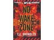 No Wake Zone Library Edition