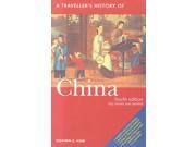 A Traveller s History of China TRAVELLER S HISTORY OF CHINA