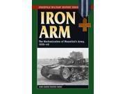 Iron Arm Stackpole Military History