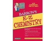 Barron s E Z Chemistry Barron s E Z Series