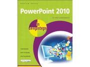 PowerPoint 2010 in Easy Steps In Easy Steps