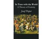 In Tune With the World A Theory of Festivity