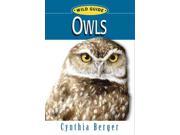 Wild Guide Owls Wild Guide Series