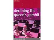 Declining the Queen s Gambit Everyman Chess