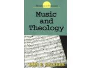 Music and Theology Horizons in Theology