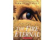 The Fire Eternal Last Dragon Chronicles
