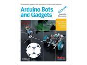 Arduino Bots and Gadgets Arduino Bots and Gadgets