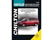Chilton s Chrysler Caravan Voyager and Town Country 1996 Through 2002 Chilton s Total Car Care Repair Manual
