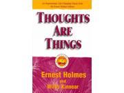 Thoughts Are Things 2