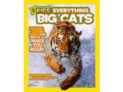 Big Cats Pictures to Purr About and Info to Make You Roar! National Geographic Kids Everything