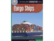 Cargo Ships Innovation in Transportation