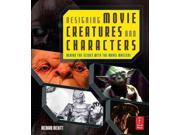 Designing Movie Creatures And Characters